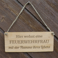 Türschild - Feuerwehrfrau mit Flamme ihres Lebens - 801106